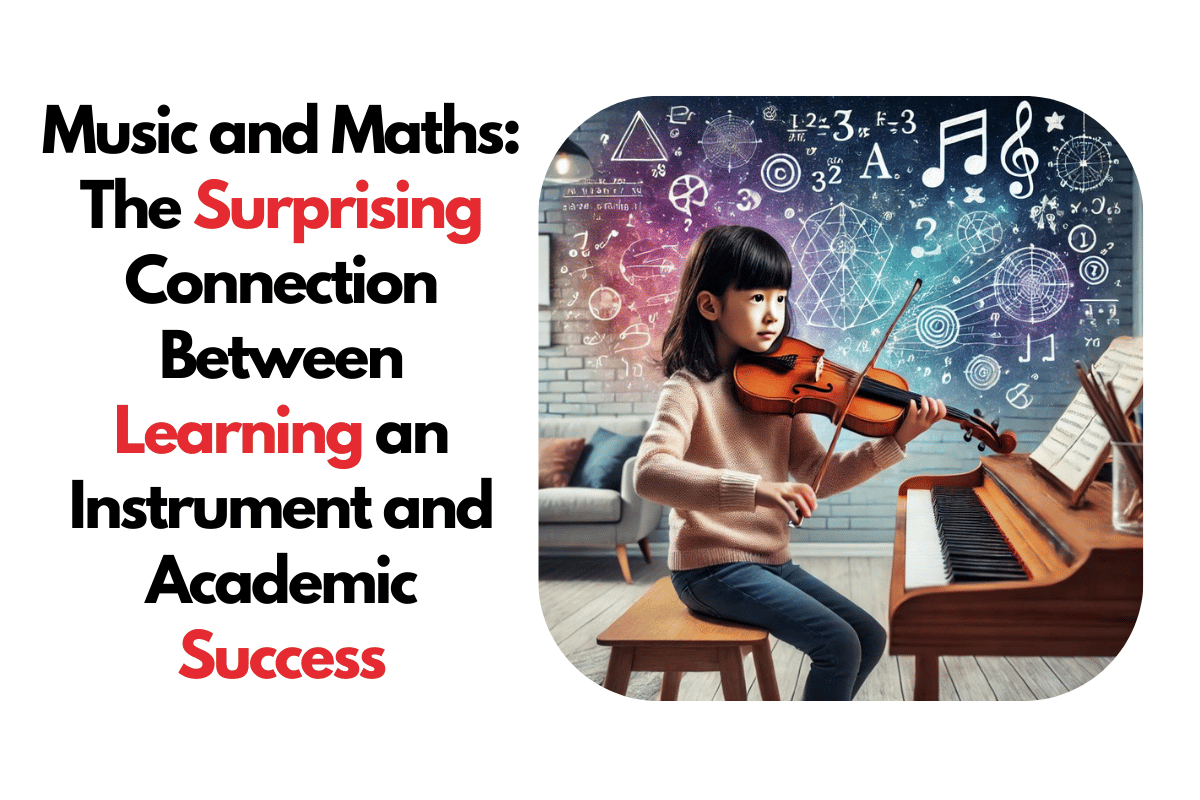 Music and Maths The Surprising Connection Between Learning an